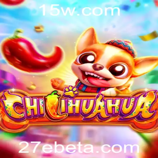 Descobrindo o Jogo 'CHILIHUAHUA' com a Palavra-Chave Especial '27Ebet'