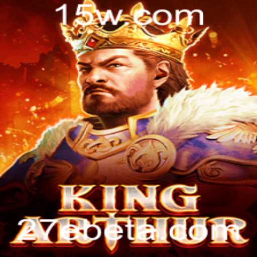 Descubra o Fascinante Jogo KingArthur: Uma Jornada de Aventuras e Estratégias