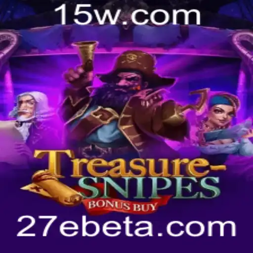 Explorando o Mundo Empolgante do Jogo TreasuresnipesBonusBuy da 27Ebet